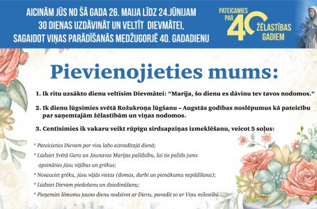 “PATEICAMIES PAR 40 ŽĒLASTĪBAS GADIEM”