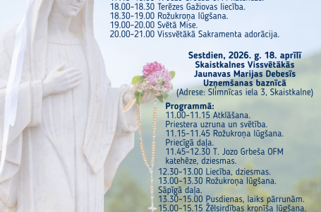 MEDŽUGORJES TIKŠANĀS “LŪGŠANA PAR MIERU PASAULĒ UN CILVĒKU SIRDĪS”